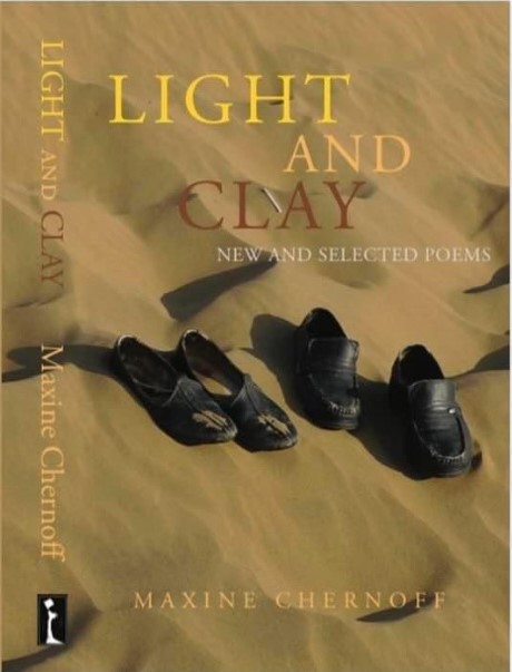 Light And Clay, New and Selected Poems, Maxine Chernoff